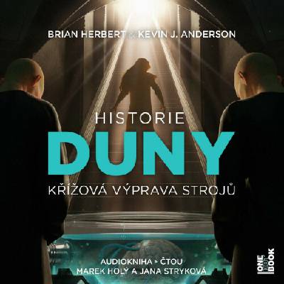 Historie Duny II: Křížová výprava strojů - Herbert B./Anderson J.K