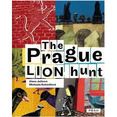 The Prague Lion Hunt - Alena Ježková – Hledejceny.cz
