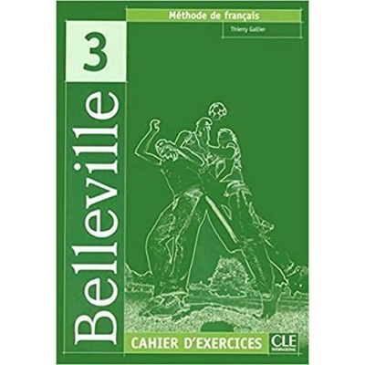 BELLEVILLE 3 CAHIER D´EXERCICES - CUNY, F., JOHNSON, A., M.