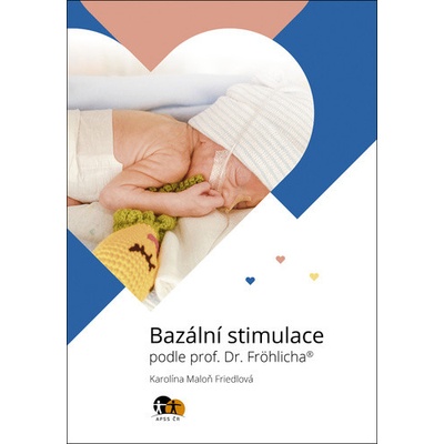Bazální stimulace podle prof. Dr. Fröhlicha®