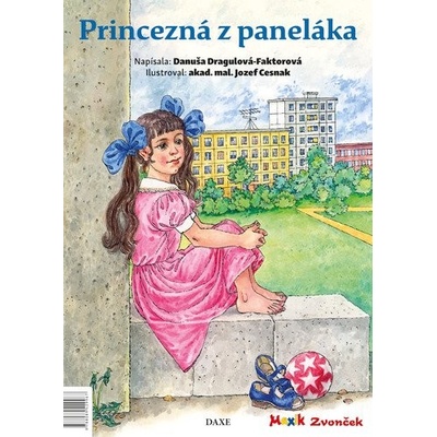 Princezná z paneláka - Danuša Dargulová-Faktorová