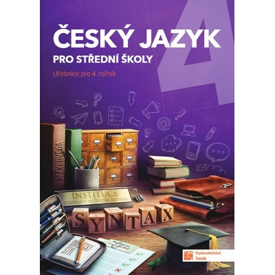Český jazyk 4 - učebnice pro SŠ