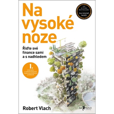 Na vysoké noze Řiďte své finance sami a s nadhledem – Hledejceny.cz