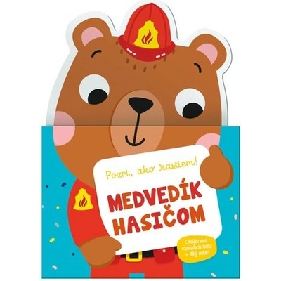 Medvedík hasičom