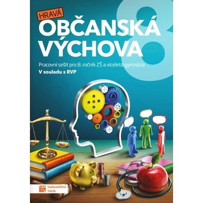 Hravá Občanská výchova 8 - pracovní sešit