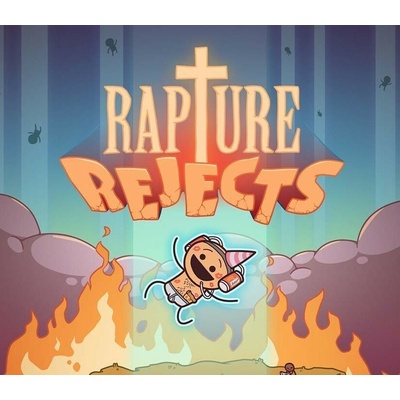 Rapture Rejects