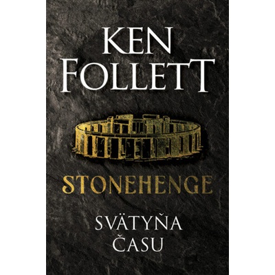 Stonehenge Svätyňa času