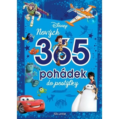 Disney - Nových 365 pohádek do postýlky