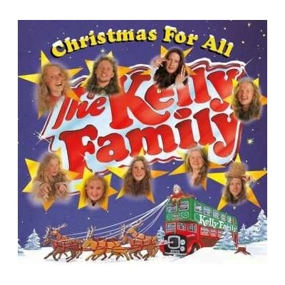 The Kelly Family - Christmas For All CD – Hledejceny.cz