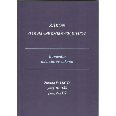 Zákon o ochrane osobných údajov, komentár