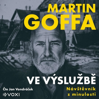 Ve výslužbě - Návštěvník z minulosti