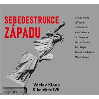 Sebedestrukce Západu