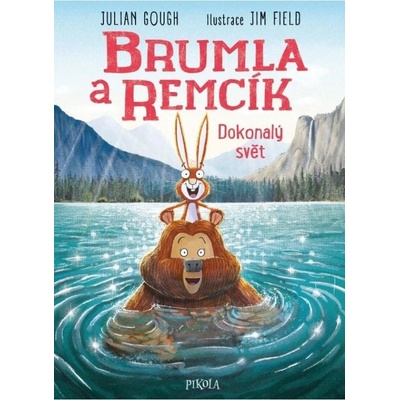 Brumla a Remcík Dokonalý svět - Jim Field