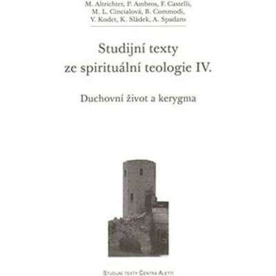 Studijní texty ze spirituální teologie IV.