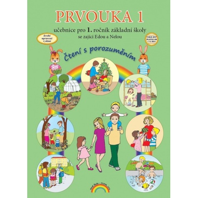 Prvouka 1 - učebnice pro 1. ročník ZŠ - Čtení s porozuměním, v souladu s RVP ZV