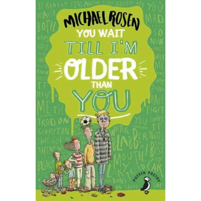 You Wait Till I'm Older Than You - (Rosen Michael) – Hledejceny.cz