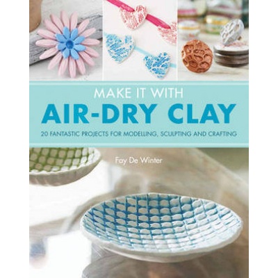 Make it with Air Dry Clay De Winter Fay