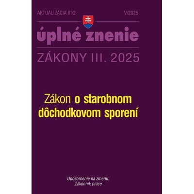 Aktualizácia III/2 2025 – Dôchodky