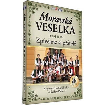 Moravská Veselka - Zpívejme přátelé DVD