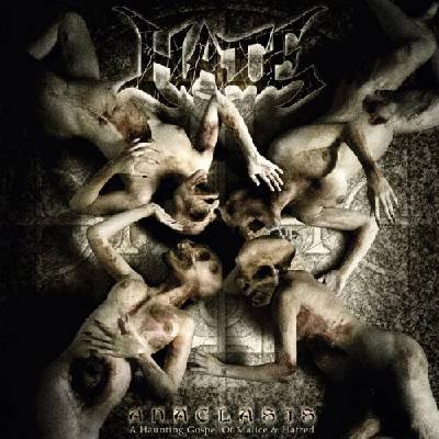 Hate: Anaclasis: A Haunting Gospel of Malice & Hatred CD