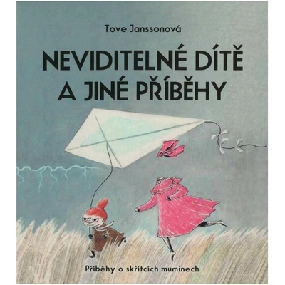 Neviditelné dítě a jiné příběhy - Janssonová Tove - Vlasák J – Hledejceny.cz