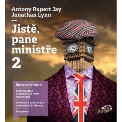 Jistě, pane ministře 2., - Anthony Rupert Jay, Jonathan Lynn