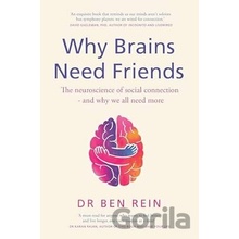 Why Brains Need Friends - Ben Rein