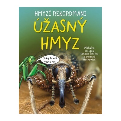 Matt Turner Hmyzí rekordmani: Úžasný hmyz