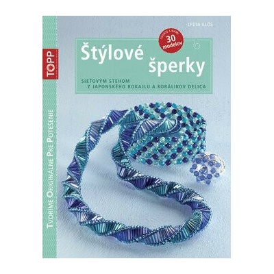 TOPP Štýlové šperky - Klös Lydia – Hledejceny.cz