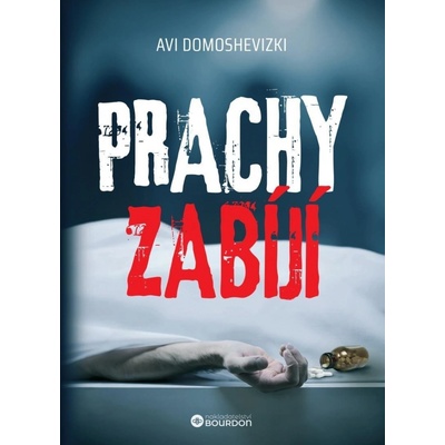 Prachy zabíjí - Avi Domoshevizki