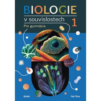 Biologie v souvislostech 1
