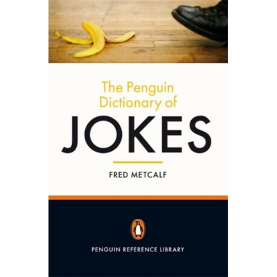 "Penguin Dictionary of Jokes" - "" ("Metcalf Fred")(Paperback / softback)