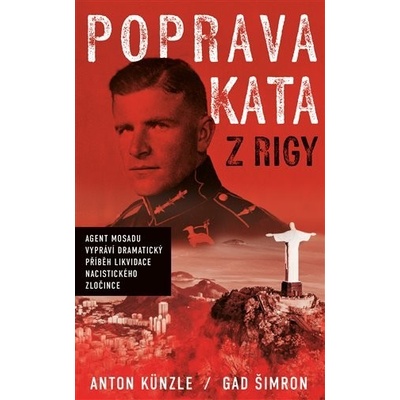 Poprava Kata z Rigy - Anton Künzle
