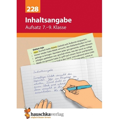 Inhaltsangabe. Aufsatz 7.-9. Klasse Widmann Gerhard