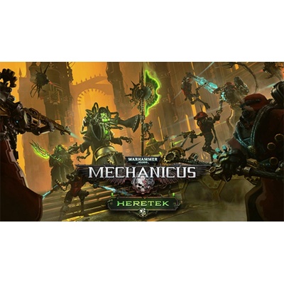 Warhammer 40,000: Mechanicus - Heretek