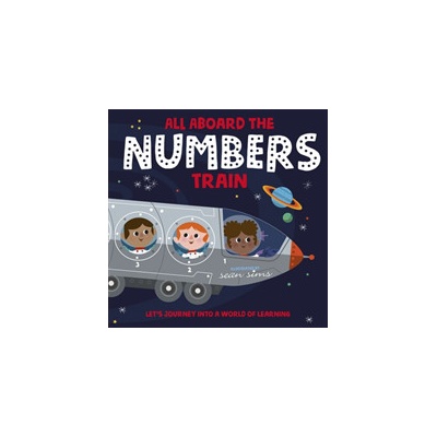 "All Aboard the Numbers Train" - "" ("Oxford Children's Books")(Paperback / softback)