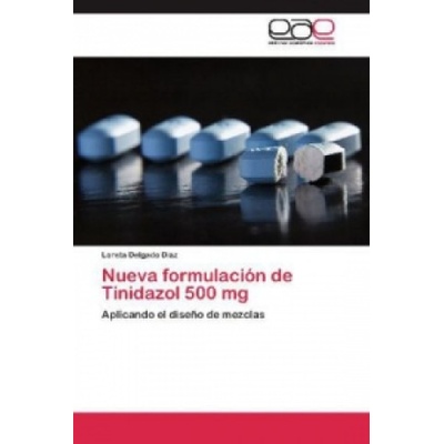 Nueva formulación de Tinidazol 500 mg Loreta Delgado Díaz