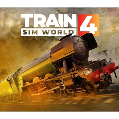 Train Sim World 4 (Flying Scotsman Centenary Edition)