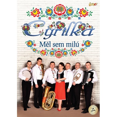 Cyrilka Měl jsem milú CD DVD