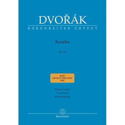 Dvořák: Rusalka op. 114 Klavírní výtah – Hledejceny.cz