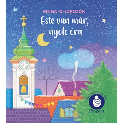 Este van már, nyolc óra