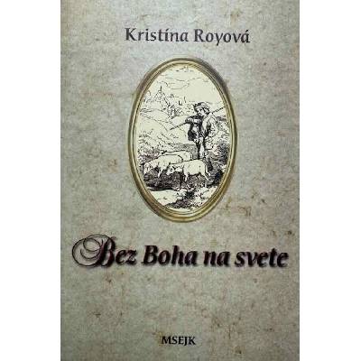 Bez Boha na svete – Hledejceny.cz