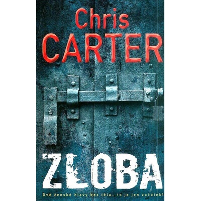 Zloba - Chris Carter