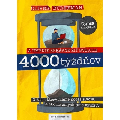 4000 týždňov - Oliver Burkeman