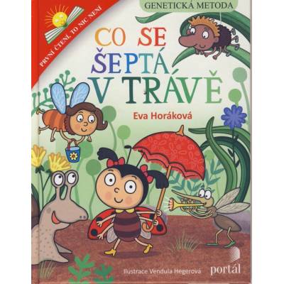 Co se šeptá v trávě - Eva Horáková