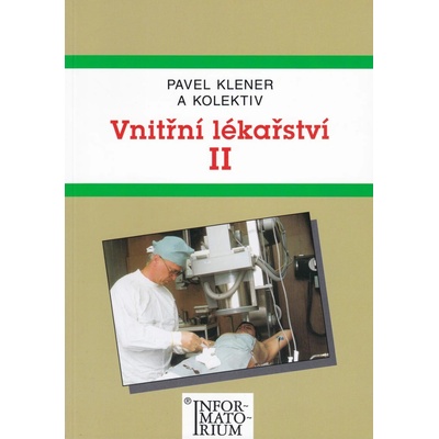 Vnitřní lékařství II - Klener Pavel