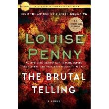 The Brutal Telling: A Chief Inspector Gamache Novel Penny LouisePaperback