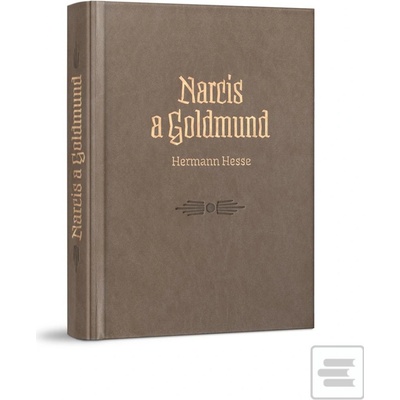 Narcis a Goldmund - Hermann Hesse