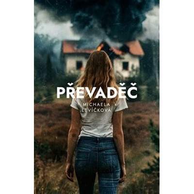 Převaděč - Michaela Levíčková