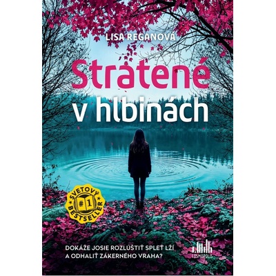 Stratené v hlbinách - Lisa Reganová